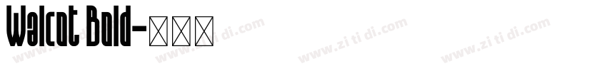 Walcot Bold字体转换